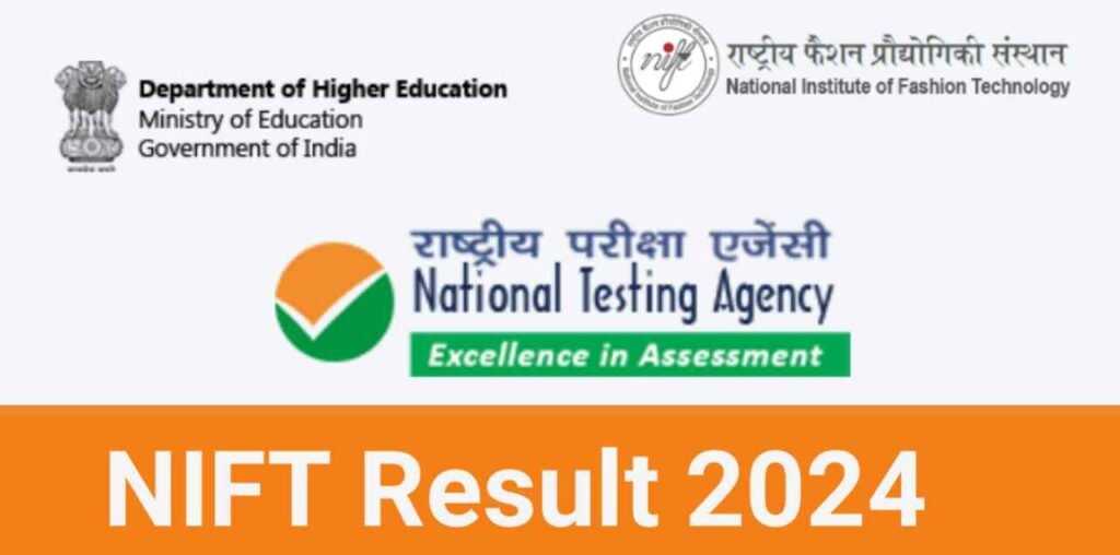 NTA NIFT Result,NIFT Result 2024,NIFT Exam 2024 Result,NTA NIFT Cut Off List 2024