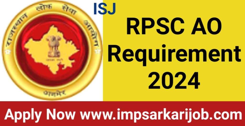 RPSC AO Requirement 2024,RPSC Agriculture Officer Bharti 2024,RPSC Requirement 2024,Candidates-Rajasthan Agriculture Officer AO Job 2024,Agriculture Officer AO Vacancy 2024,