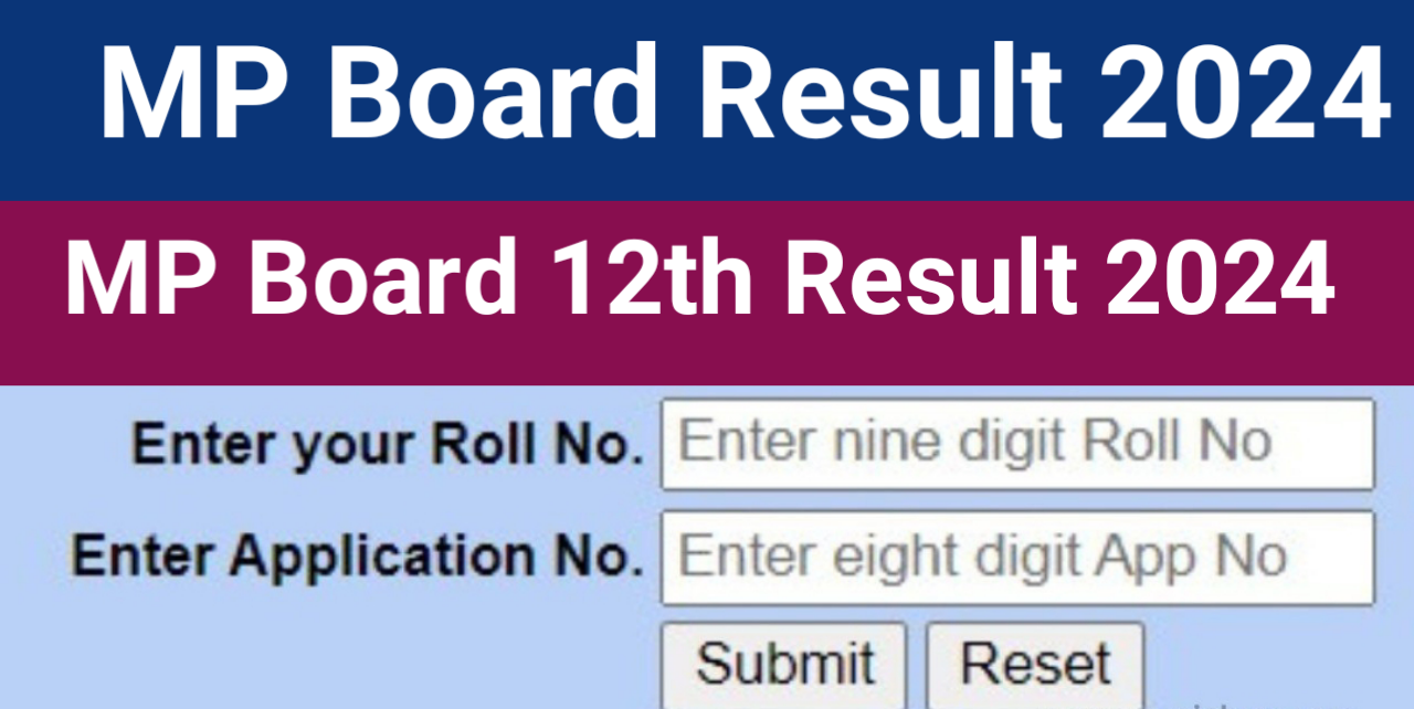 MP Board 12th Result 2024,MP Board Result Date And Time Check Now