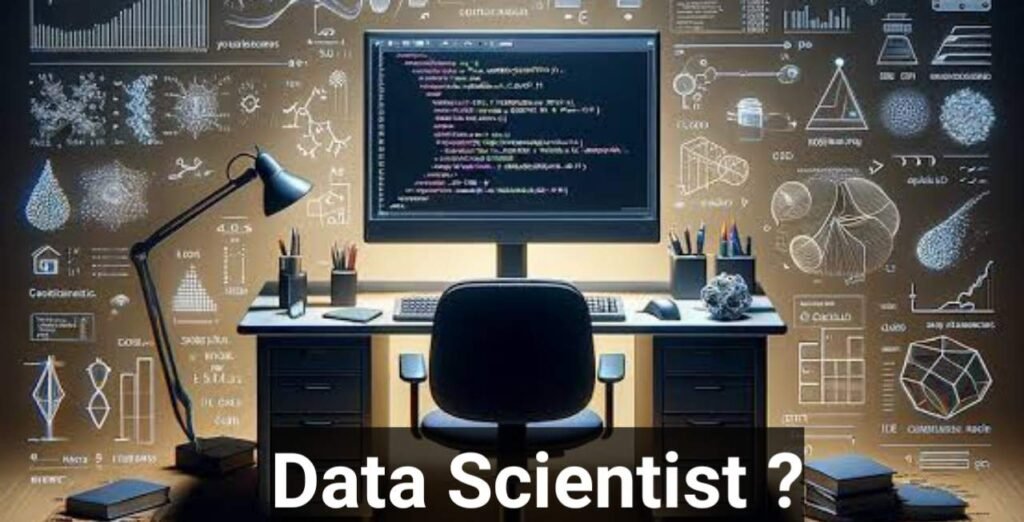 Want To Become Data Scientist,Roles Of A Data Scientist,What Roles Does He Play,Who Is Data Scientist,