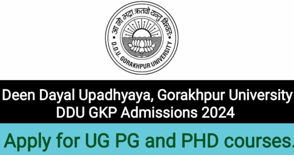 DDU GKP Admissions 2024,