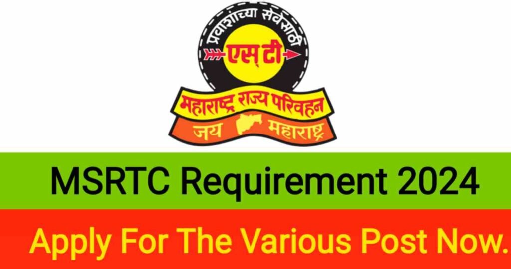 MSRTC Apprentice Requirement 2024,MSRTC Apprentice Vacancy 2024,MSRTC Apprentice Bharti 2024,MSRTC Apprentice Official Notification,MSRTC Apprentice Job 2024